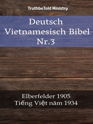 cover image of Deutsch Vietnamesisch Bibel Nr.3